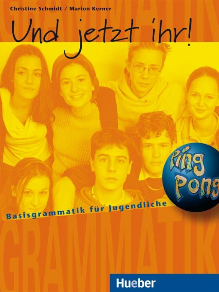 Und jetzt ihr!: Basisgrammatik für Jugendliche.Deutsch als Fremdsprache / Lehrbuch: Basisgrammatik für Jugendliche. Deutsch als Fremdsprache. ... wie z.B. Pingpong Neu (Gramatica Aleman)