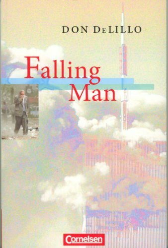 Falling Man: Textband mit Annotationen. Ab 11. Schuljahr