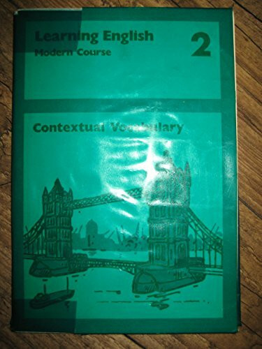 Learning English II. Modern Course. Contextual Vocabulary