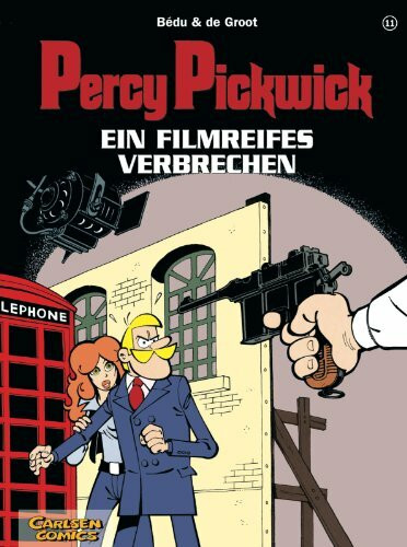 Percy Pickwick, Band 11: Ein filmreifes Verbrechen