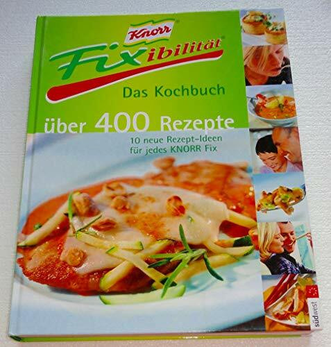 Fixibilität Fixibel kochen