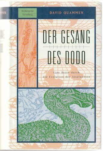 Der Gesang des Dodo - Eine Reise durch die Evolution der Inselwelten