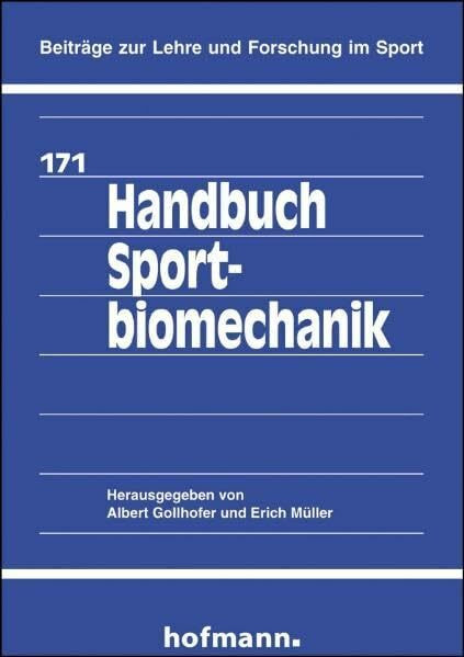 Handbuch Sportbiomechanik (Beiträge zur Lehre und Forschung im Sport)