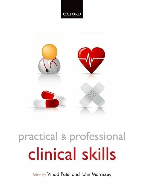 Practical and Professional Clinical Skills Practical and Professional Clinical Skills