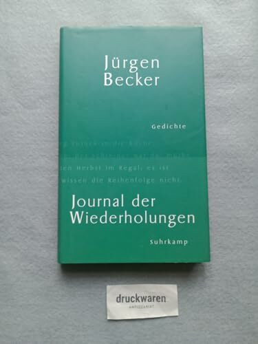 Journal der Wiederholungen: Gedichte
