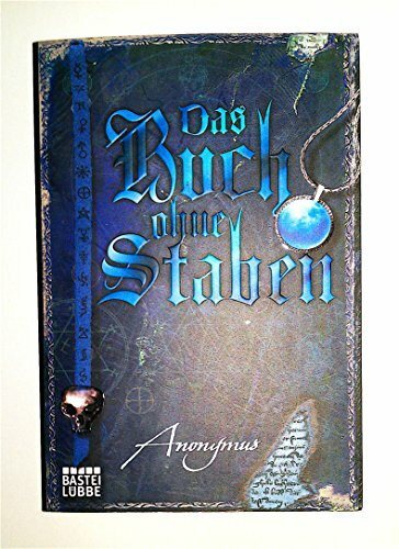 Das Buch ohne Staben (Bourbon Kid, Band 2)