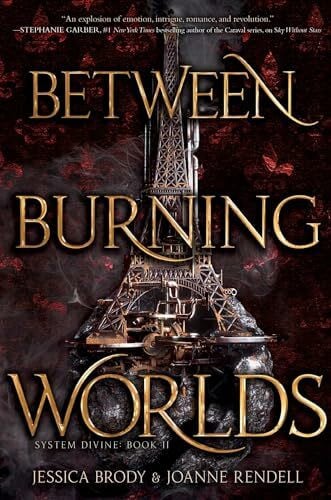 Between Burning Worlds (Volume 2) (System Divine)