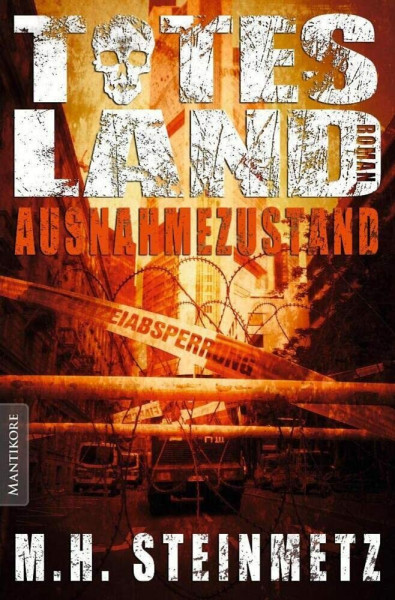 Totes Land - Ausnahmezustand: Roman