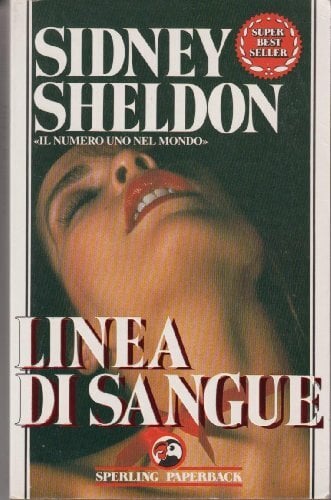Linea di sangue (Super bestseller) Linea di sangue (Super bestseller)