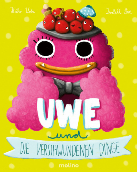 Uwe und die verschwundenen Dinge: Der zweite Teil zu "Der schüchterne Uwe" | Kinderbuch aus dem Schwarzwald zu den Themen Konzentration und Träumerei