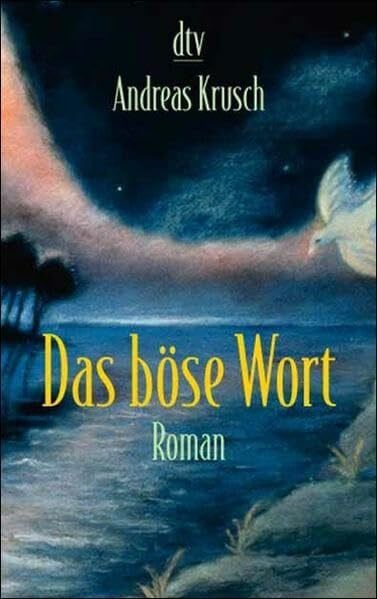 Das böse Wort
