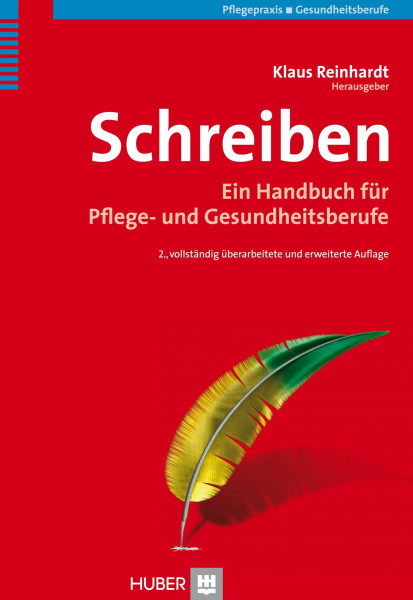Schreiben: Ein Handbuch für Pflege- und Gesundheitsberufe