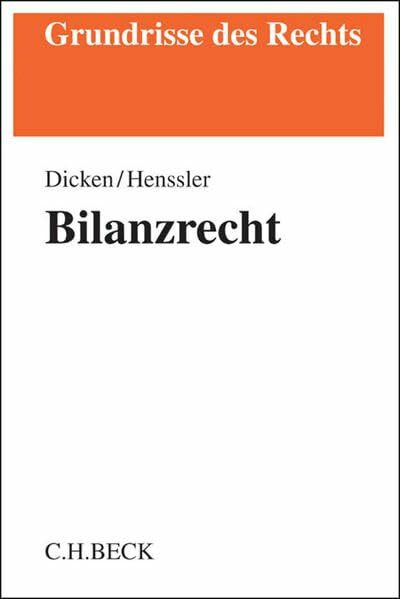 Bilanzrecht (Grundrisse des Rechts)