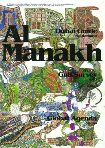 Al Manakh: Dubai Guide, Gulf Survey, Global Agenda