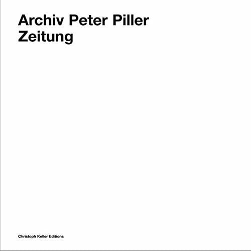 Peter Piller: Zeitung