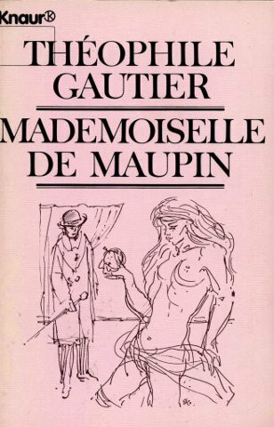 Mademoiselle de Maupin (Knaur Taschenbücher. Erotica)