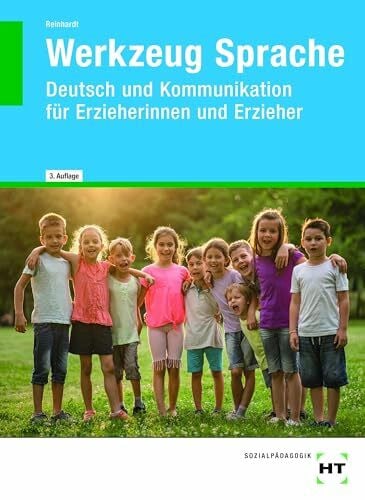 eBook inside: Buch und eBook Werkzeug Sprache: Deutsch und Kommunikation für Erzieherinnen und Erzieher