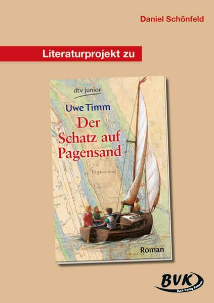 Literaturprojekt zu Der Schatz auf Pagensand