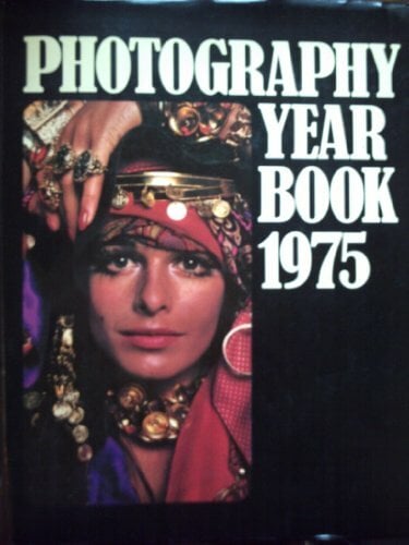 Photography Year Book 1975 Photography Year Book 1975