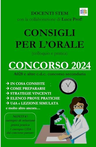 CONCORSO SCUOLA 2024 - CONSIGLI PER L'ORALE: A28 e altre classi concorso secondaria