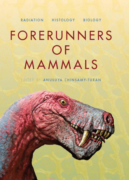 Forerunners of Mammals: Radiation Â [ Histology Â [ Biology
