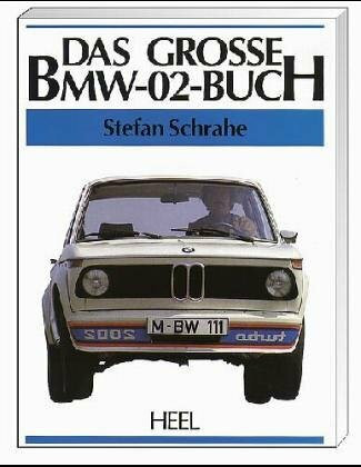 Das große BMW-02 - Buch