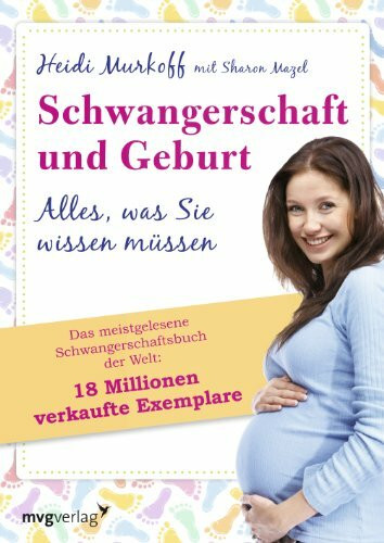 Schwangerschaft und Geburt: Alles, was Sie wissen müssen