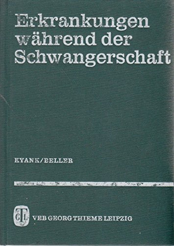 Erkrankungen während der Schwangerschaft