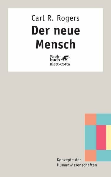 Klett-Cotta /J. G. Cotta'sche Buchhandlung Nachfolger Der Neue Mensch (Konzepte Der Humanwissenschaften)