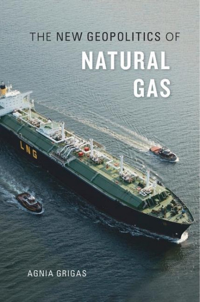 The New Geopolitics of Natural Gas