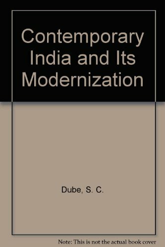 Contemporary India and Its Modernization