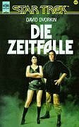 Die Zeitfalle (Heyne Bibliothek der Science Fiction-Literatur (06))
