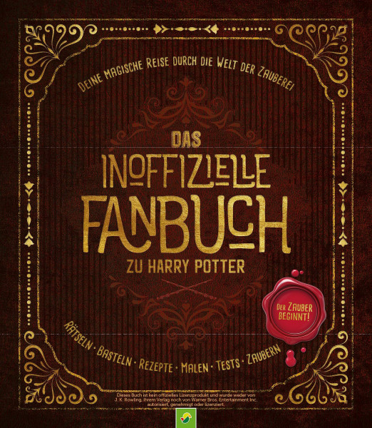 Das inoffizielle Fanbuch zu Harry Potter: Eine magische Reise durch die Welt der Zauberei. Das perfekte Geschenk für alle HP-Fans