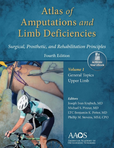 Atlas of Amputations & Limb Deficiencies