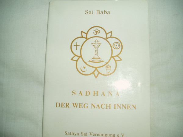 Der Weg nach Innen - Sadhana