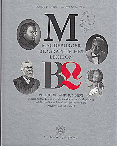 Magdeburger Biographisches Lexikon des 19. und 20. Jahrhundert