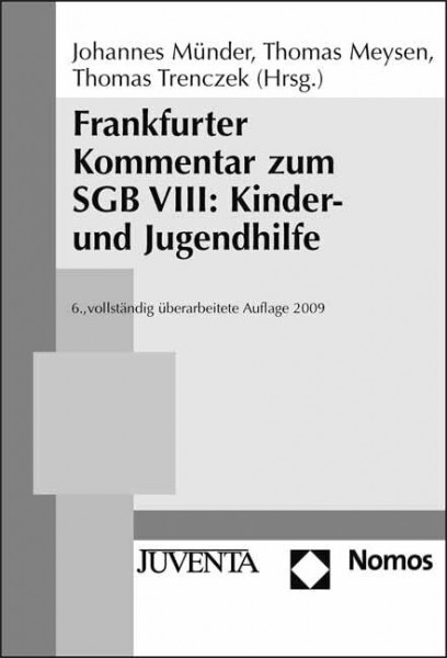 Frankfurter Kommentar zum SGB VIII: Kinder- und Jugendhilfe.: Stand: 01.09.2009 (Reihe Votum)