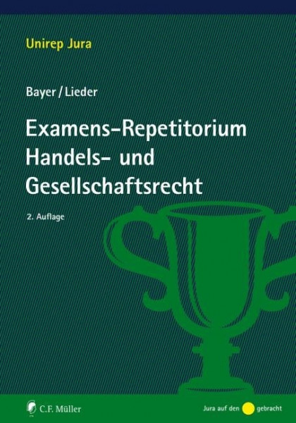 Examens-Repetitorium Handels- und Gesellschaftsrecht