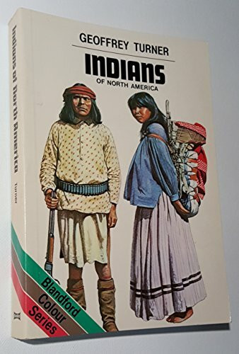 Indians of North America (Colour S.)