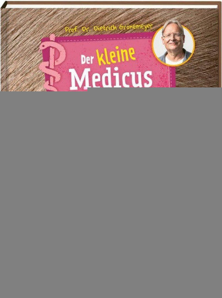 Der kleine Medicus. Band 8. Alarm im Auge