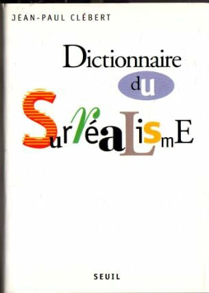 Dictionnaire du surréalisme