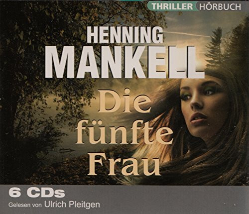 Die fünfte Frau - Hörbuch 6 CD