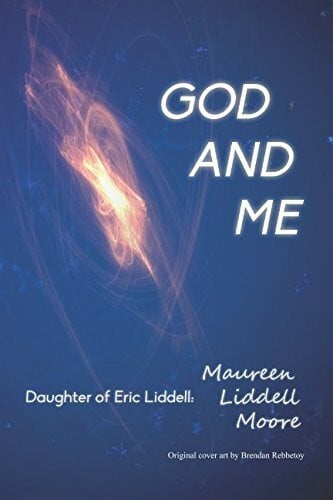 God and Me: Daughter of Eric Liddell