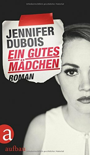 Ein gutes Mädchen: Roman