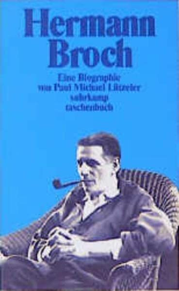 Hermann Broch: Eine Biographie (suhrkamp taschenbuch)