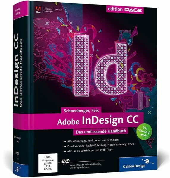 Adobe InDesign CC: Das umfassende Handbuch – (Galileo Design)
