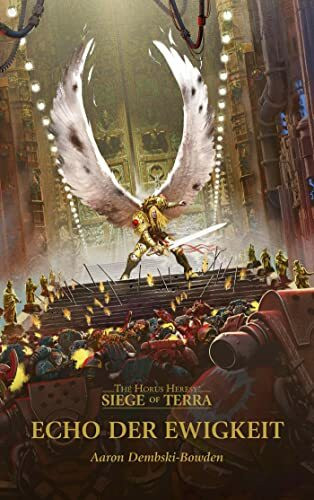 Echo der Ewigkeit: The Horus Heresy - Siege of Terra