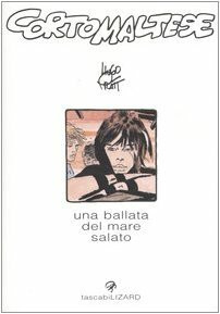 Corto Maltese. Una ballata del mare salato (Tascabilizard)