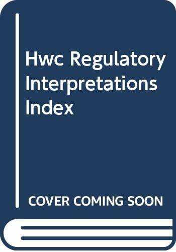 Hwc Regulatory Interpretations Index