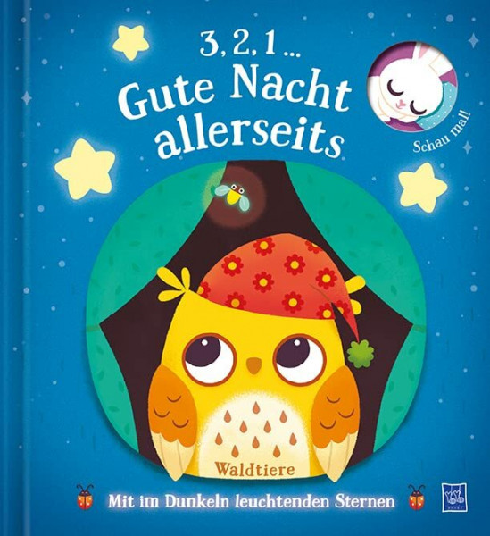 3,2,1... Gute Nacht allerseits - Waldtiere: Bilderbuch
